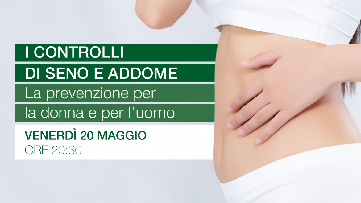 I CONTROLLI DI SENO E ADDOME